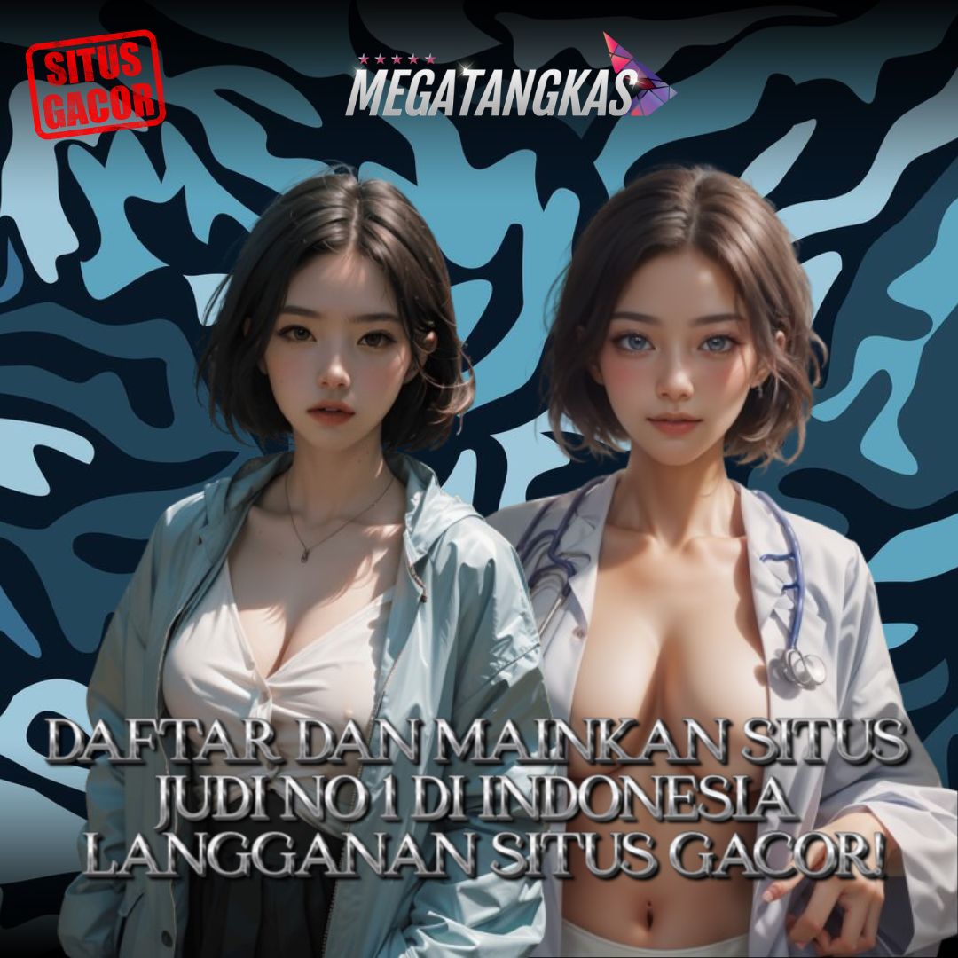 Megatangkas » Situs Slot Gascor & Terpercaya Menang Besar 2025